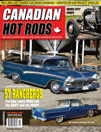Canadian Hot Rod Magazine February 2019/March 2019 Volume 14 Issue 3